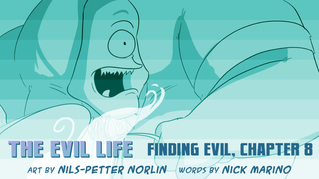 The Evil Life, Finding Evil, Chapter 8, Cover