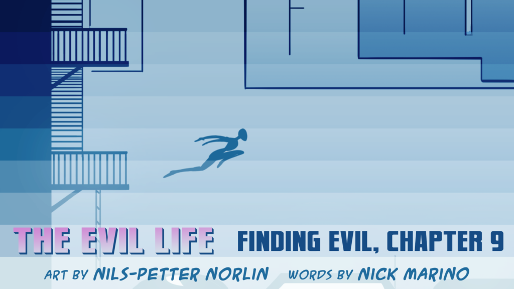 The Evil Life, Finding Evil, Chapter 9, Cover