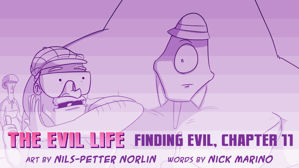 The Evil Life, Finding Evil, Chapter 11, Cover