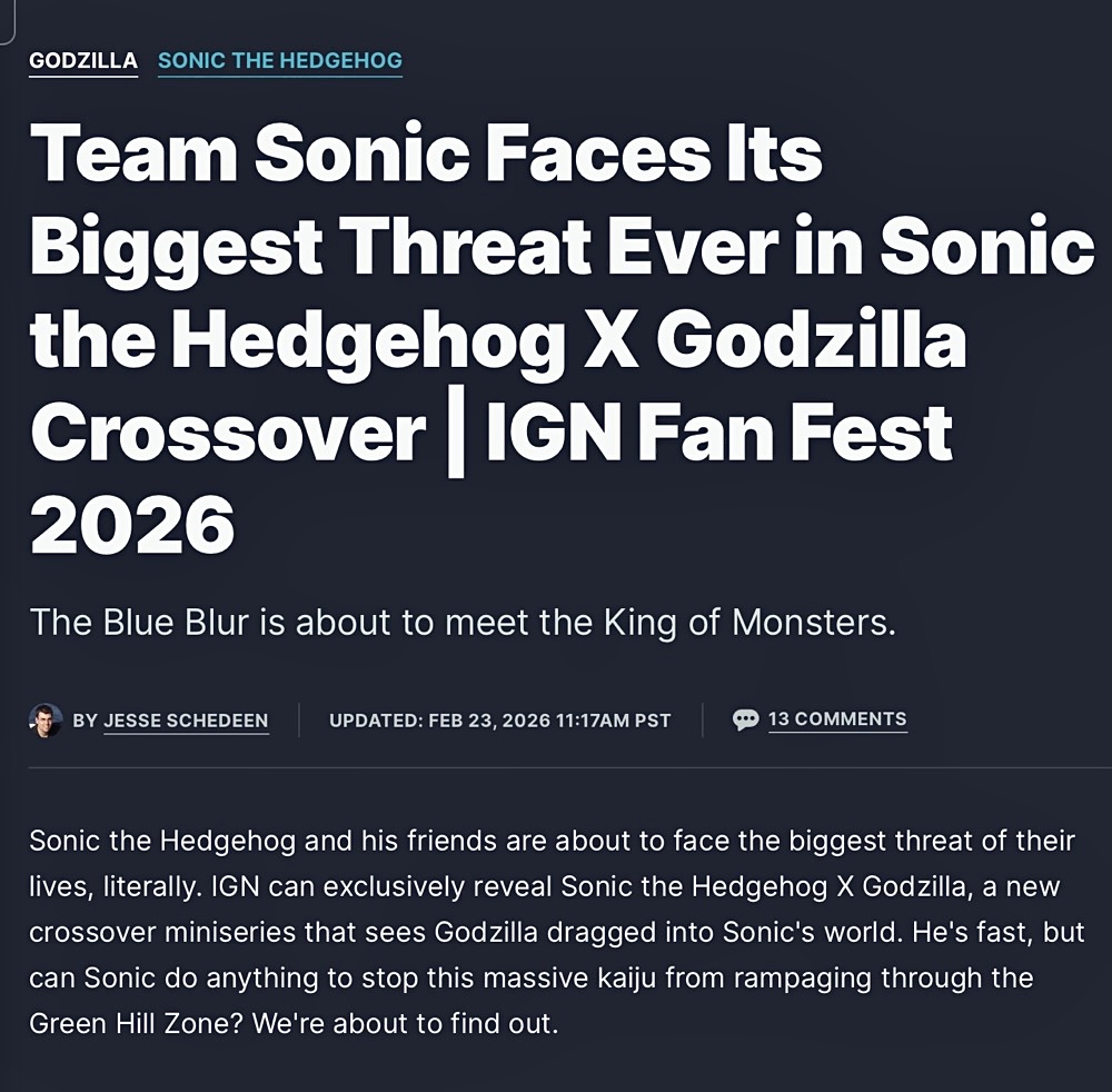 Sonic the Hedgehog X Godzilla announcement at IGN IGN announces Sonic the Hedgehog X Godzilla